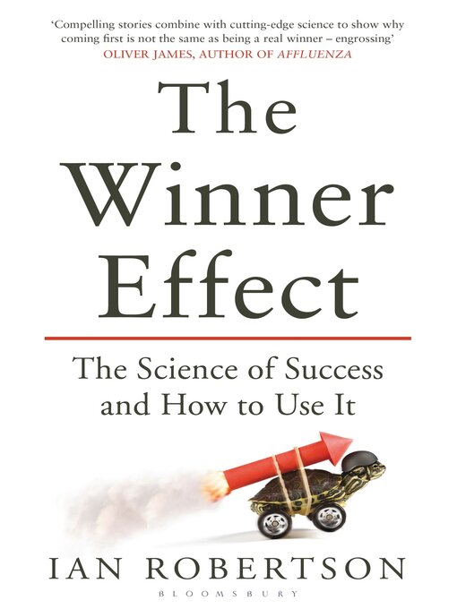Title details for The Winner Effect by Ian Robertson - Available